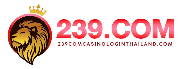 239 com casino login thailand logo